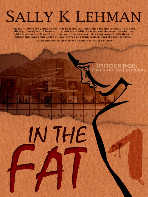 Title details for In the Fat by Sally K Lehman - Available